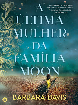 cover image of A Última Mulher da Família Moon